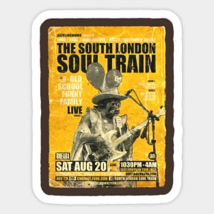 POSTER TOUR - SOUL TRAIN THE SOUTH LONDON 129 Sticker